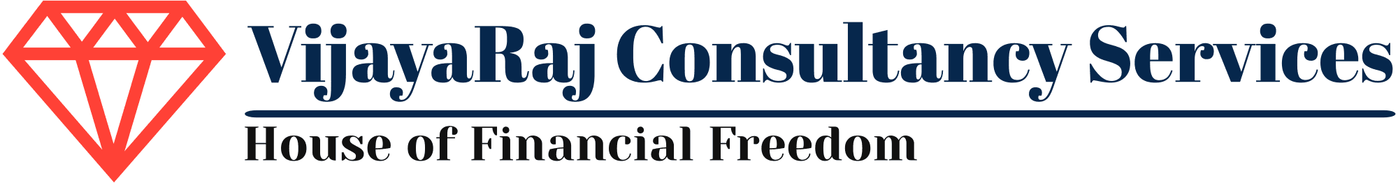 VijayaRaj Consultancy Services — House of Financial Freedom