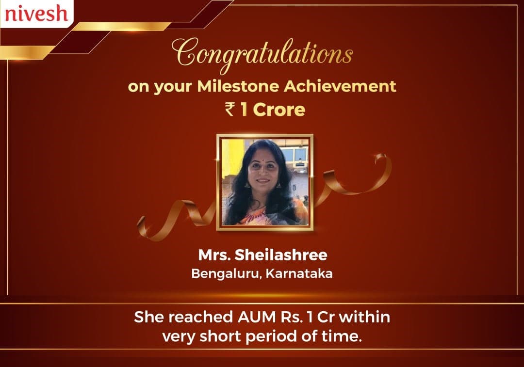 Nivesh milestone announcement congratulating Mrs. Sheilashree of Bengaluru, Karnataka, on reaching an AUM of ₹1 crore in a short period.